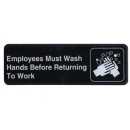 Winco SGN-322 Information Sign  ''Employees Must Wash Hands Before Returning To Work''  3" x 9" width=