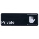Winco SGN-304 Information Sign  ''Private" 3" x 9" width=